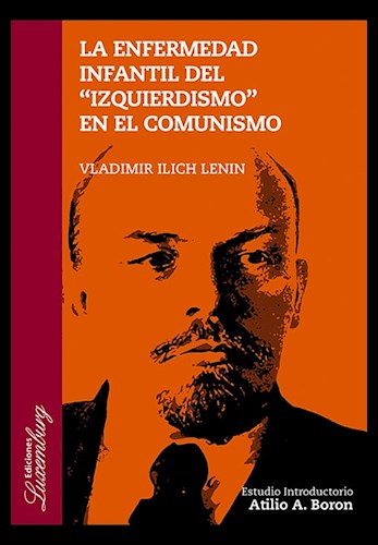 Papel ENFERMEDAD INFANTIL DEL IZQUIERDISMO EN EL COMUNISMO