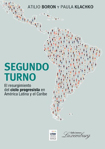 Papel SEGUNDO TURNO EL RESURGIMIENTO DEL CICLO PROGRESISTA EN AMERICA LATINA Y EL CARIBE