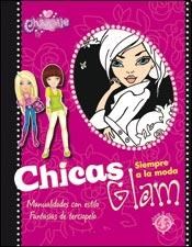 Papel SIEMPRE A LA MODA (CHICAS GLAM) (MANUALIDADES CON ESTILO FANTASIAS DE TERCIOPELO)