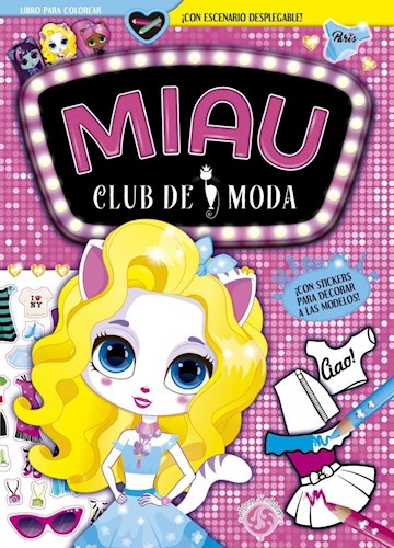 Papel VACACIONES POR EL MUNDO (COLECCION MIAU CLUB DE MODA) (INCLUYE STICKERS) (CON ESCENARIO DESPLEGABLE)