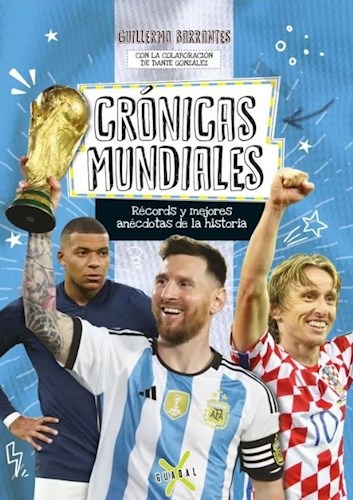 Papel CRONICAS MUNDIALES RECORDS Y MEJORES ANECDOTAS DE LA HISTORIA