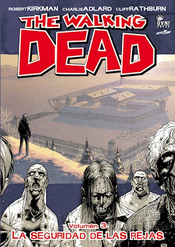 Papel The Walking Dead Volumen 3 - La Seguridad De Las Rejas