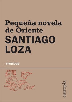 Papel PEQUEÑA NOVELA DE ORIENTE (COLECCION CRONICAS)