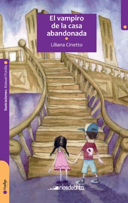 Papel VAMPIRO DE LA CASA ABANDONADA (COLECCION HUELLAS) (+9 AÑOS) (ILUSTRADO)