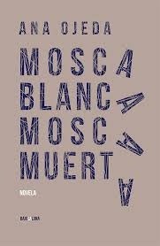 Papel MOSCA BLANCA MOSCA MUERTA