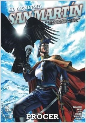 Papel GENERAL SAN MARTIN EL COMIC DEL HEROE ARGENTINO MAS GRANDE DE LA HISTORIA