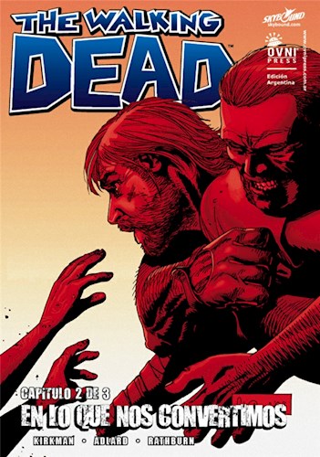 Papel WALKING DEAD 29 EN LO QUE NOS CONVERTIMOS CAPITULO 2 DE  3