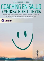 Papel Coaching En Salud Y Medicina Del Estilo De Vida