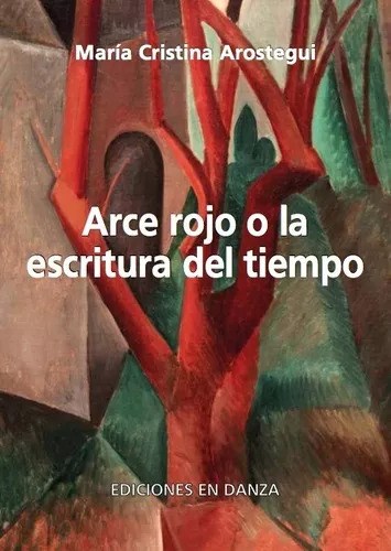 Papel ARCE ROJO O LA ESCRITURA DEL TIEMPO