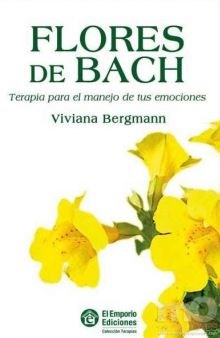  Flores De Bach Terapia Para El Manejo De Tus Emociones