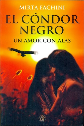 Papel CONDOR NEGRO UN AMOR CON ALAS (RUSTICO)