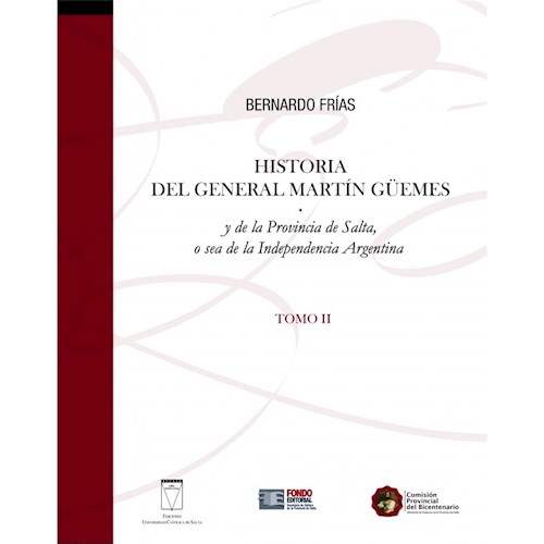  Historia (Ii) Del General Martin Guemes