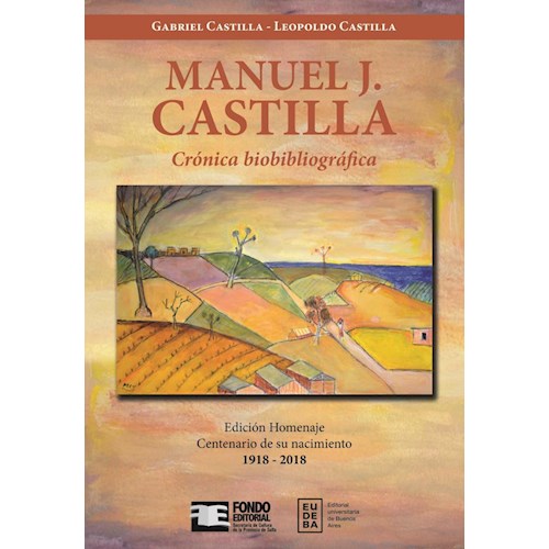 Papel MANUEL J. CASTILLA. CRÓNICA BIOBIBLIOGRÁFICA