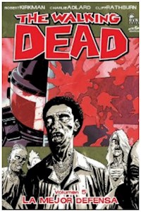 Papel The Walking Dead 05 - La Mejor Defensa.