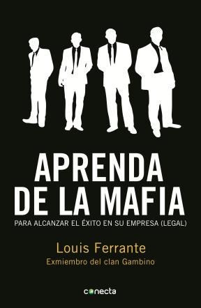 Papel APRENDA DE LA MAFIA PARA ALCANZAR EL EXITO EN SU EMPRESA (LEGAL)