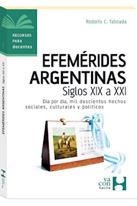Papel Efemerides De Argentina S. Xix A Xxi