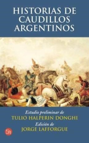 Papel Historias De Caudillos Argentinos