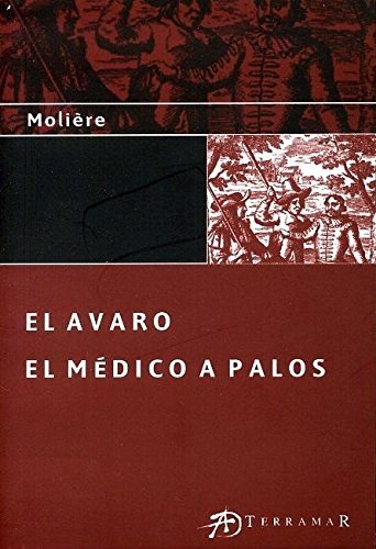Papel Medico A Palos, El - El Avaro