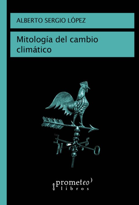 Papel MITOLOGÍA DEL CAMBIO CLIMÁTICO