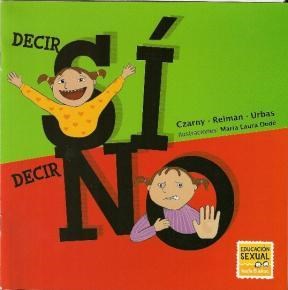 Papel DECIR SI DECIR NO (COLECCION PABLO Y JULIETA)