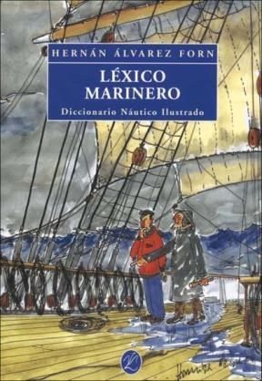  Lexico Marinero  Diccionario Nautico Ilustrado