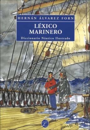Papel LEXICO MARINERO DICCIONARIO NAUTICO ILUSTRADO