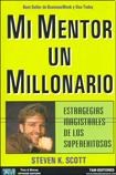 Papel MI MENTOR UN MILLONARIO ESTRATEGIAS MAGISTRALES DE LOS SUPEREXITOSOS (RUSTICA)