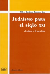 Papel JUDAISMO PARA EL SIGLO XXI EL RABINO Y EL SOCIOLOGO (COLECCION DEBATES)