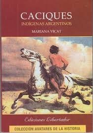 Papel Caciques Indigenas Argentinos