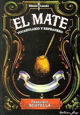 Papel EL MATE. VOCABULARIO Y REFRANERO