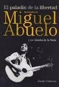 Papel BIOGRAFIA DE MIGUEL ABUELO Y SUS ABUELOS DE LA NADA