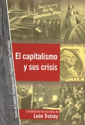 Papel EL CAPITALISMO Y SUS CRISIS