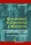 Papel Comunidad, Indigenismo y Marxismo