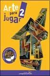 Papel ARTE PARA JUGAR 2 (LIBRO CON RECORTABLES PARA APRENDER
