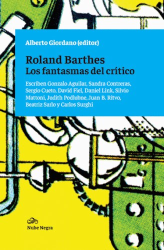  Roland Barthes  Los Fantasmas Del Critico