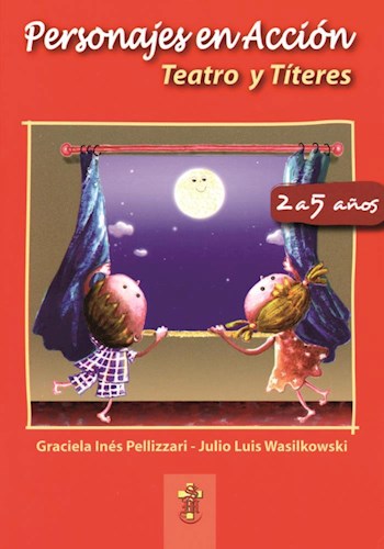 Papel PERSONAJES EN ACCION TEATRO Y TITERES (2 A 5 AÑOS)