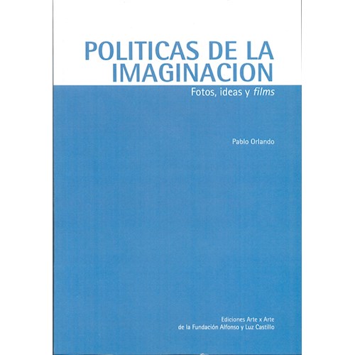 Papel POLITICAS DE LA IMAGINACION