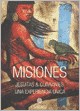 Papel MISIONES JESUITAS & GUARANIES UNA EXPERIENCIA UNICA