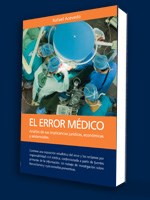 Papel El Error Medico, Analisis De Sus Implicancías Juridicas, Economicas Y Asistenciales