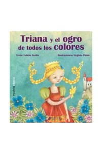 Papel Triana Y El Ogro De Todos Los Colores