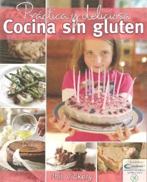 Papel Practica Y Deliciosa Cocina Sin Gluten