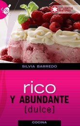Papel RICO Y ABUNDANTE (DULCE) (COLECCION EL RECETARIO DE UTILISIMA)
