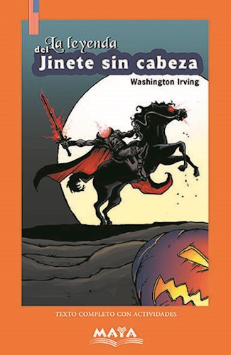 Papel LEYENDA DEL JINETE SIN CABEZA (TEXTO COMPLETO CON ACTIVIDADES) (COLECCION G.O.L)