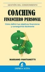 Papel COACHING FINANCIERO PERSONAL COMO DEFINIR TUS OBJETIVOS FINANCIEROS Y CONSEGUIRLOS FACILMENTE