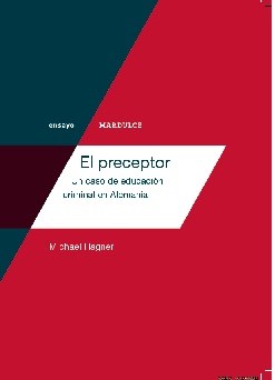 Papel PRECEPTOR UN CASO DE EDUCACION CRIMINAL EN ALEMANIA