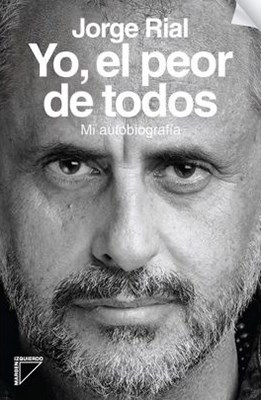 Papel YO EL PEOR DE TODOS MI AUTOBIOGRAFIA