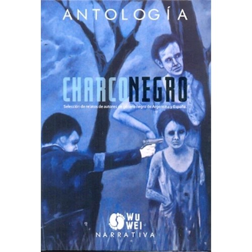 Papel CHARCO NEGRO -ANTOLOGIA-