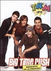 Papel BIG TIME RUSH BIOGRAFIA NO AUTORIZADA