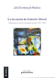 Papel La invención de Gabriela Mistral