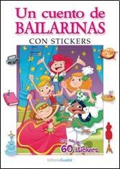 Papel UN CUENTO DE BAILARINAS (COLECCION LIBRO PARA ARMAR) (CON MAS DE 60 STICKERS)